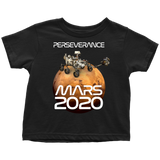 Perseverance Rover Mars 2020 Toddler T-Shirt