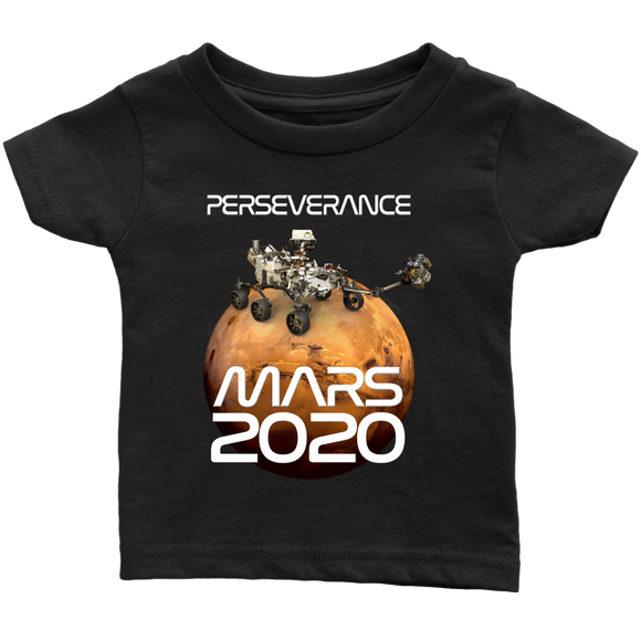 Perseverance Rover Mars 2020 Infant T-Shirt