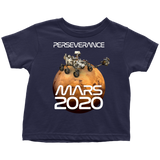 Perseverance Rover Mars 2020 Toddler T-Shirt